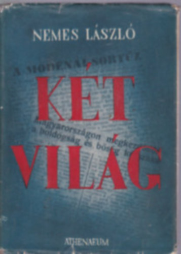 Nemes Lszl - Kt vilg