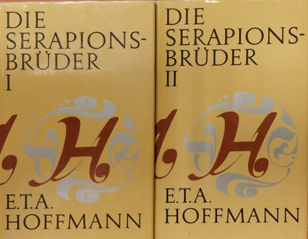 E. T. A. Hoffmann - (Die Serapionsbrder) A Szerapion testvrek I-II. nmet nyelven.