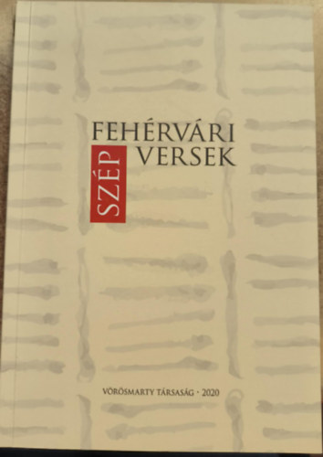 Fehérvári szép versek