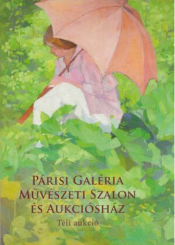 Prisi Galria Mvszeti Szalon s Aukcishz tli aukci 2012