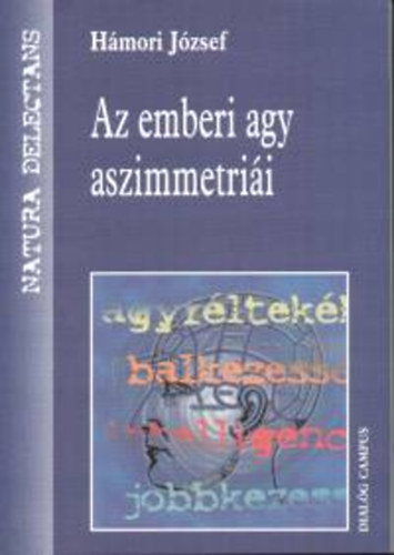 Hmori Jzsef - Az emberi agy aszimmetrii