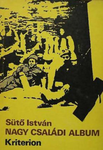 S�t� Istv�n - Nagy csal�di album