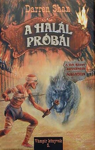 Darren Shan - A hal�l pr�b�i