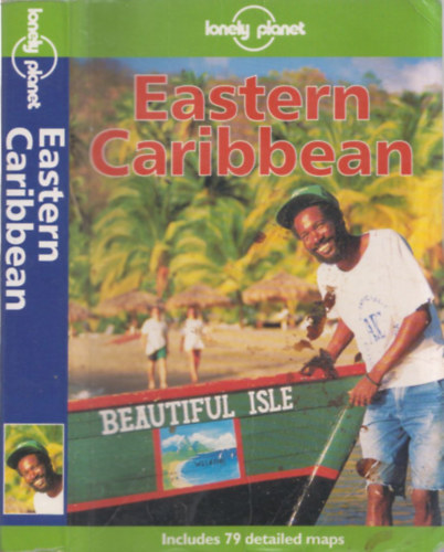 Glenda Bendure, Ned Friary - Eastern Caribbean (Lonely Planet)