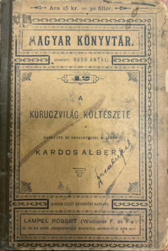 Kardos Albert - A kuruczvilg kltszete