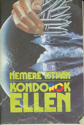 Nemere István - Kondorok ellen