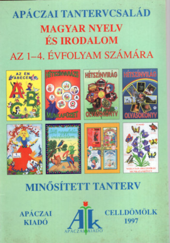 Dr. Szab� L�szl� - Magyar nyelv �s irodalom az 1-4. �vfolyam sz�m�ra (Ap�czai tantervcsal�d)