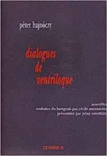 Péter Hajnoczy - Dialogues de ventriloque