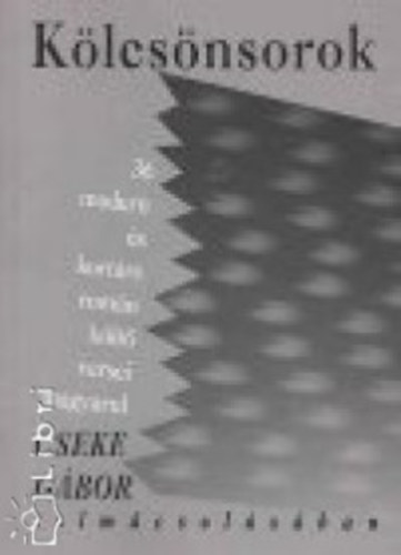 Cseke Gábor - Kölcsönsorok