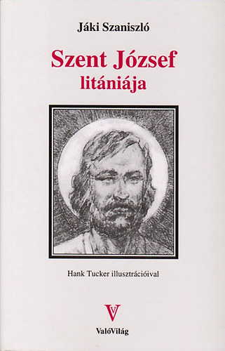 J�ki Szaniszl� - Szent J�zsef lit�ni�ja