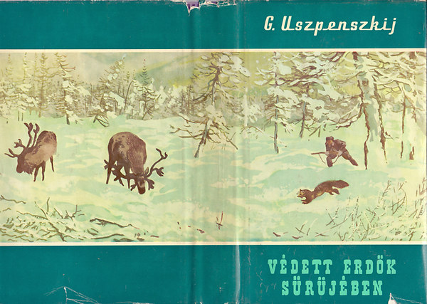 Geraszim Uszpenszkij - V�dett erd�k s�r�j�ben