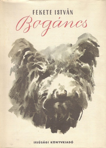 Fekete Istv�n - Bog�ncs I. kiad�s