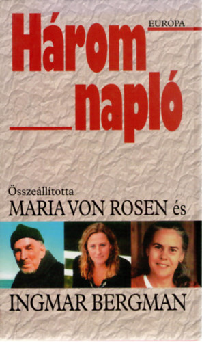 Ingmar Bergman; Maria von Rosen - Hrom napl