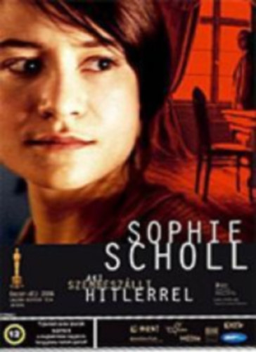 Julia Jentsch Marc Rothemund - Sophie Scholl aki szembeszllt Hitlerrel (1 DVD)