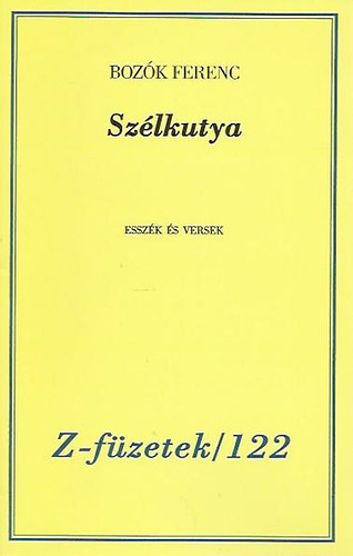 Boz�k Ferenc - Sz�lkutya