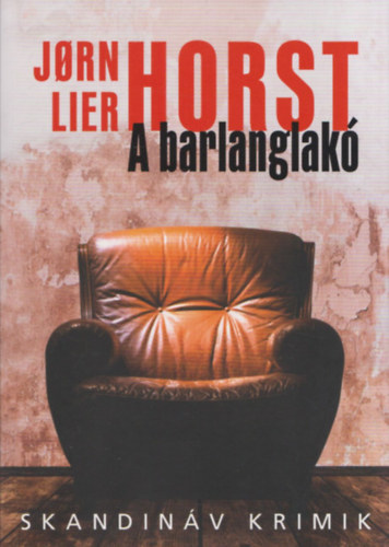 Jorn Lier Horst - A barlanglak