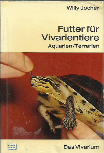Willy Jocher - Futter f�r Vivarientiere - Aquarien , terrarien