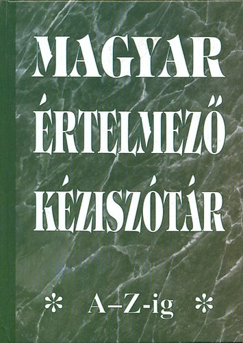 K�nyvm�ves K�nyvkiad� - Magyar �rtelmez� k�zisz�t�r A-Z