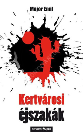 Major Emil - Kertv�rosi �jszak�k