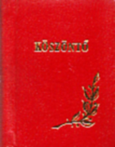 Köszöntő - Jubileumi minikönyveink katalógusa