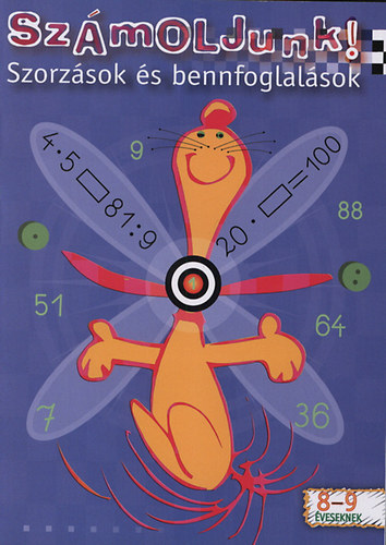 Borbly Borbla  (szerk.) - Szmoljunk! - Szorzsok s bennfoglalsok