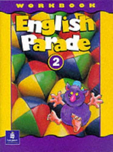 Theresa Zanatta Mario Herrera Salazar - English Parade 2. / Workbook