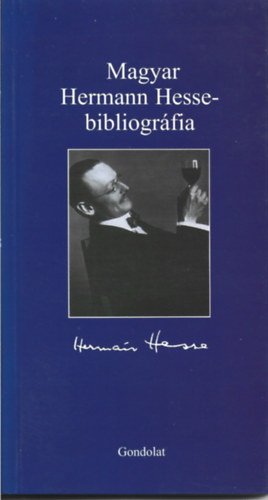 Cssz Rbert Horvth Gza - Magyar Hermann Hesse-bibliogrfia