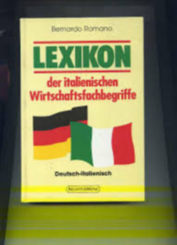 Bernardo Romano - Lexikon der italienischen Wirtschaftsbegriffe