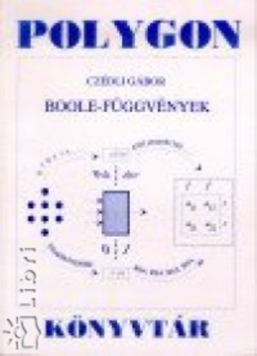 Cz�dli G�bor - Boole-f�ggv�nyek