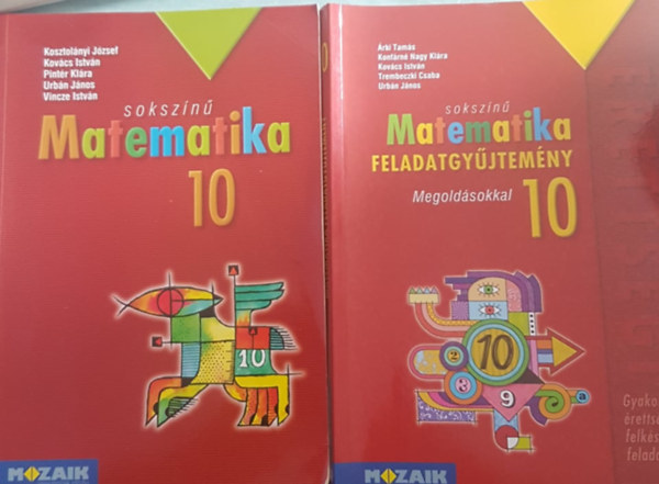 Kosztolnyi Jzsef Kovcs Istvn Pintr Klra Urbn Jnos Dr. Vincze Istvn - Sokszn Matematika 10 tanknyv + megoldsok