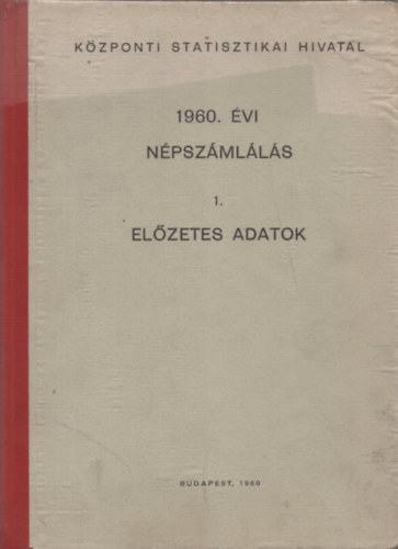 1960. �vi n�psz�ml�l�s 1. - El�zetes adatok