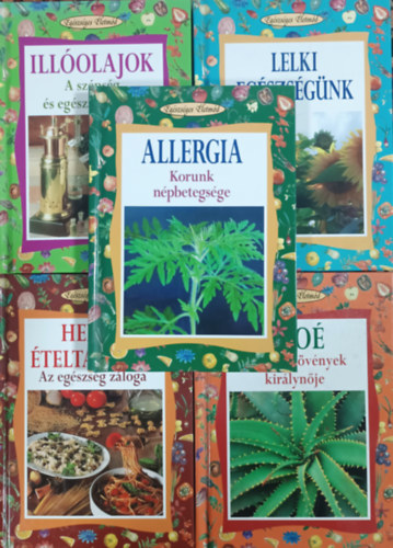 Liane Maria Ledwon, Dr. Murak�zy Gy�rgyi L�k� Eta - Lelki eg�szs�g�nk + ALO� - A gy�gyn�v�nyek kir�lyn�je + Helyes �telt�rs�t�s - Az eg�szs�g z�loga + Allergia - Korunk n�pbetegs�ge + Ill�olajok - A sz�ps�g �s eg�szs�g italai (5 k�tet, Eg�szs�ges �letm�d)
