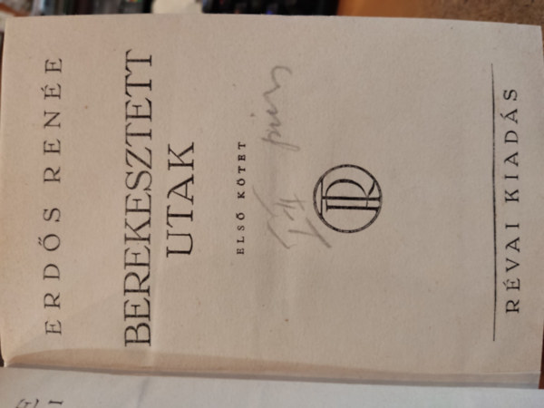 Erd�s Ren�e - Berekesztett utak I-II.