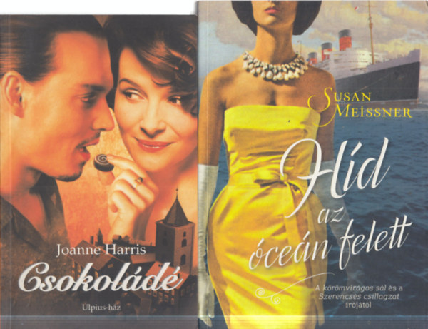 Susan Meissner Joanne Harris - 2 db. romantikus regény (Csokoládé + Híd az óceán felett)