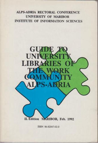 Ales Bosnjak - Guide to university libraires of the work community Alps-Adria