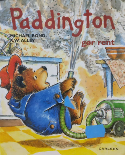 R. W. Alley Michael Bond - Paddington gor rent (Carlsen)