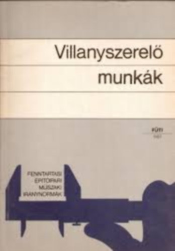 Villanyszerelő munkák - Kalkulációs segédlet