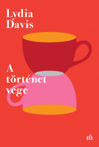 Lydia Davis - A t�rt�net v�ge