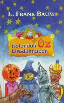 L. Frank Baum - Kalandok z birodalmban