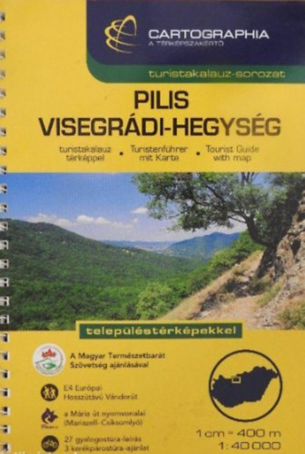 A Pilis �s a Visegr�di-hegys�g 1:40 000 Turistakalauz (Cartographia)