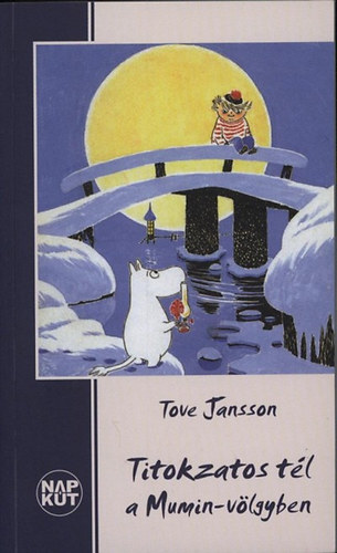 Tove Jansson - Titokzatos t�l a Mumin-v�lgyben
