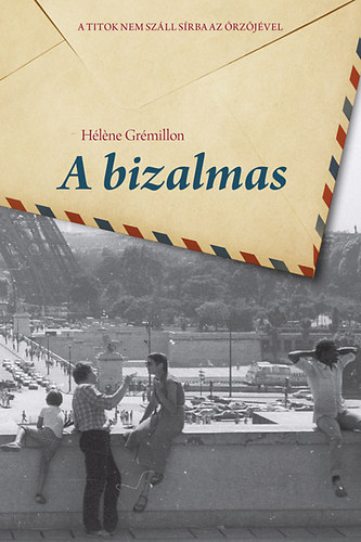 H�l�ne Gr�millon - A bizalmas