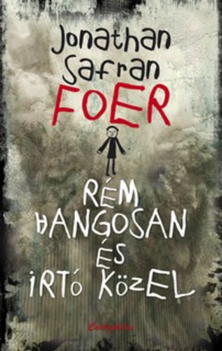 Jonathan Safran Foer - Rm hangosan s irt kzel