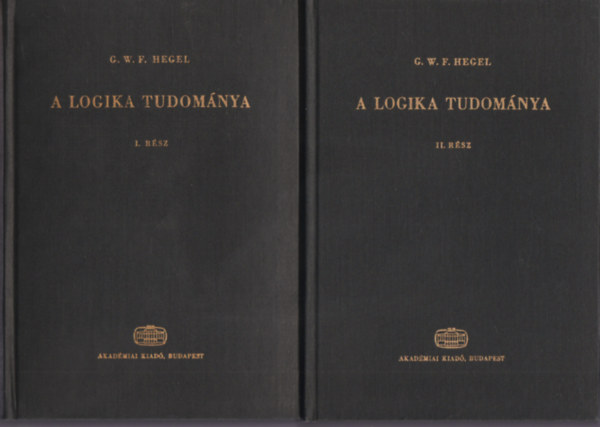 G.W.F. Hegel - A logika tudománya I-II.