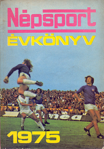 Szab Bla szerk. - Npsport vknyv 1975