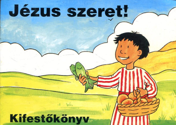 J�zus szeret - kifest�k�nyv