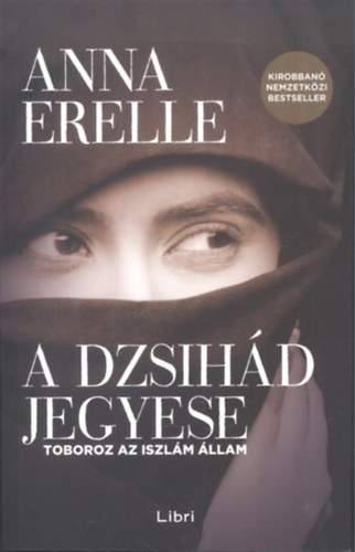 Anna Erelle - A dzsihd jegyese