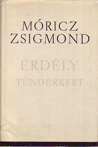 M�ricz Zsigmond - Erd�ly I.: T�nd�rkert