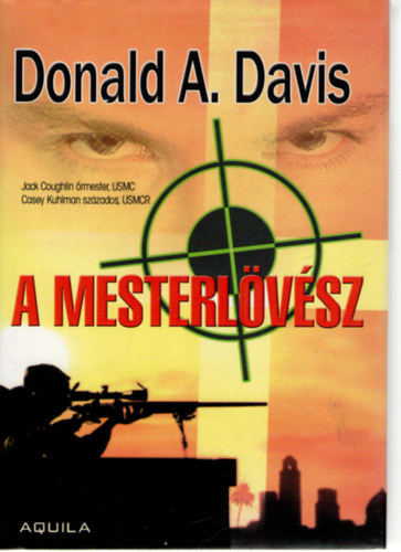 Donald A. Davis - A mesterlvsz