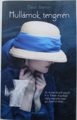 Hazel Gaynor - Hull�mok tenger�n